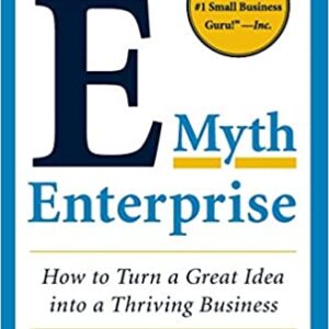 The E-Myth Enterprise
